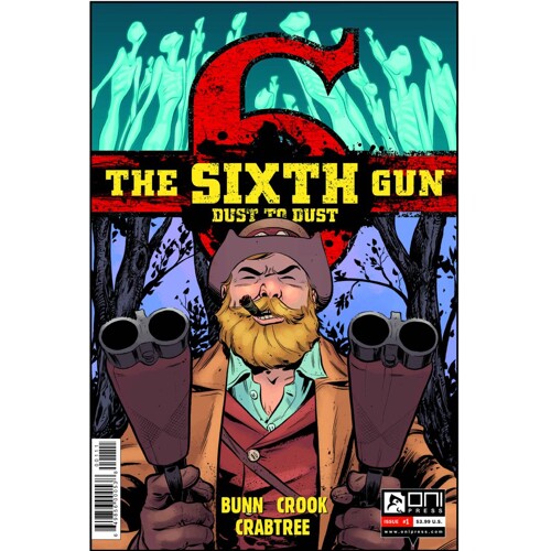 SIXTH GUN DUST TO DUST #1 - Cullen Bunn