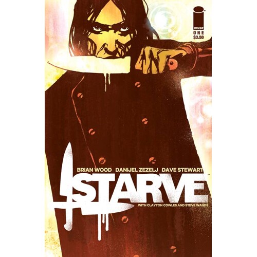 STARVE #1 (MR) - Brian Wood