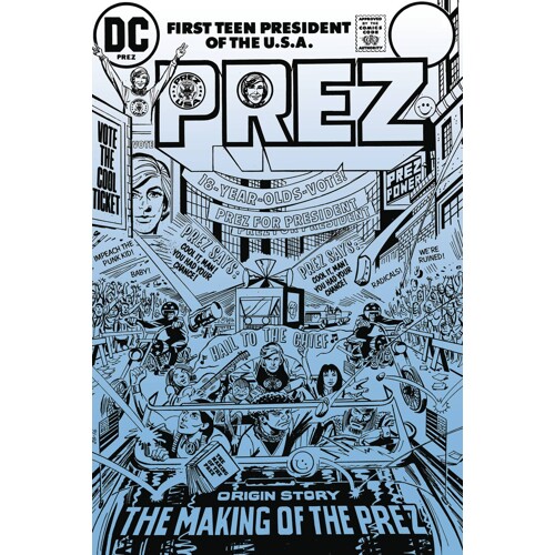 PREZ THE FIRST TEENAGE PRESIDENT TP - Joe Simon & Various