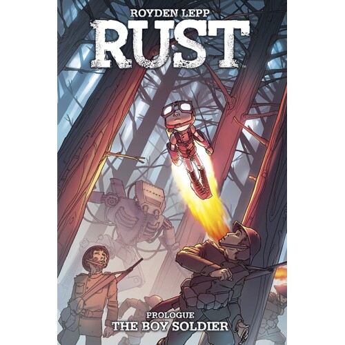 RUST TP THE BOY SOLDIER - Royden Lepp
