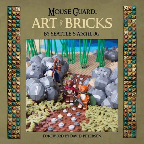 MOUSE GUARD ART OF BRICKS HC - Seattle'S, Alice Finch
