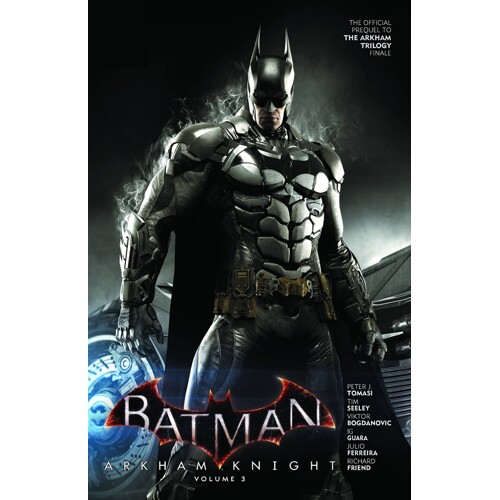 BATMAN ARKHAM KNIGHT TP VOL 03 - Peter J. Tomasi, Tim Seeley