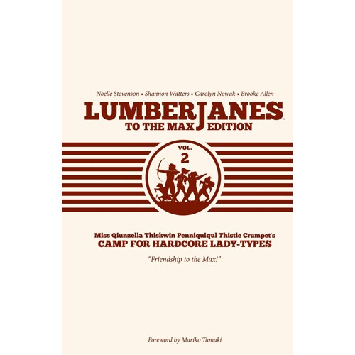 LUMBERJANES TO MAX ED HC VOL 02 -  Shannon Watters