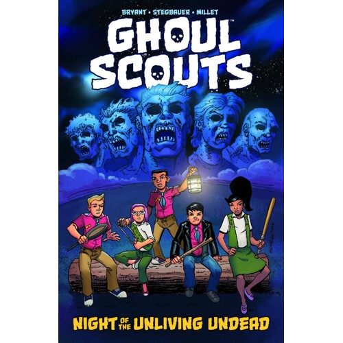 GHOUL SCOUTS TP NIGHT OF THE UNLIVING UNDEAD -  Steve Bryant