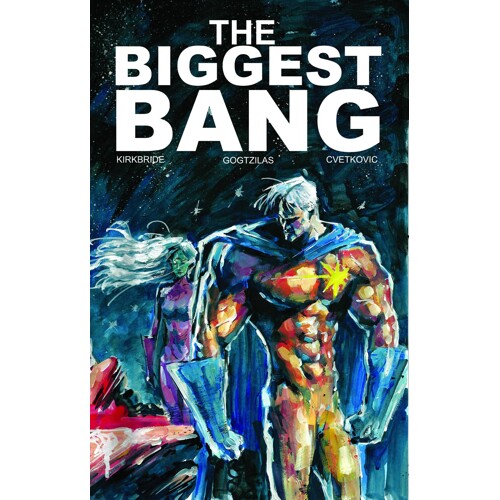 BIGGEST BANG TP - D.J. Kirkbride
