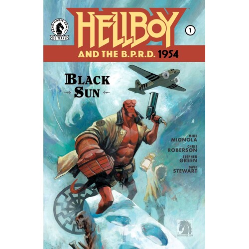 HELLBOY AND BPRD 1954 BLACK SUN #1 až 2 (OF 2)- Mike Mignola, Chris Roberson