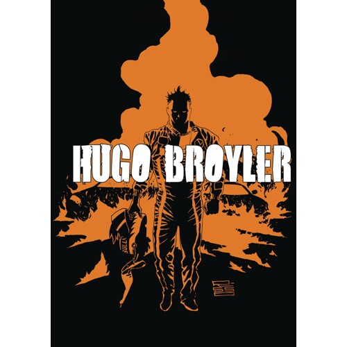 HUGO BROYLER GN VOL 01 -  Mike Kennedy