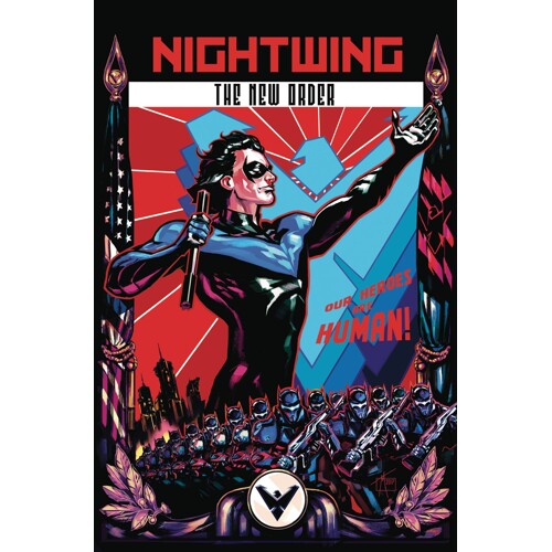 NIGHTWING THE NEW ORDER #1 - Kyle Higgins