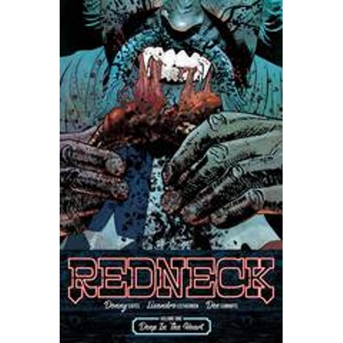 REDNECK TP VOL 01 DEEP IN THE HEART - Donny Cates