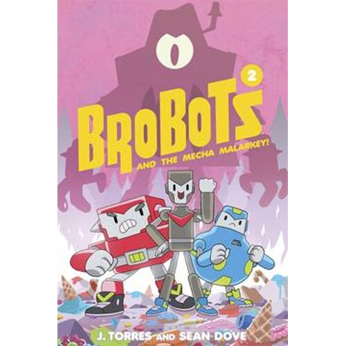 BROBOTS GN VOL 02 - J. Torres