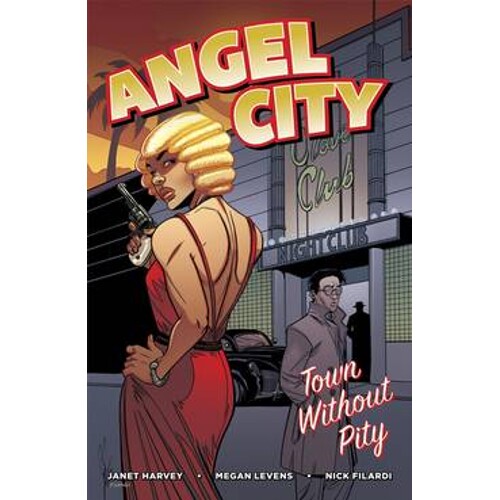 ANGEL CITY TP TOWN WITHOUT PITY - Janet Harvey
