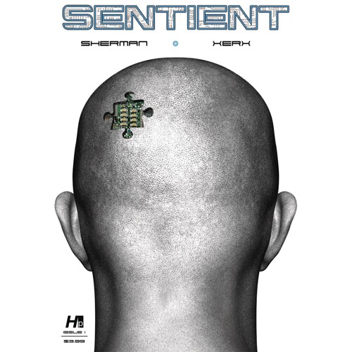 SENTIENT #1 - M. Zachary Sherman