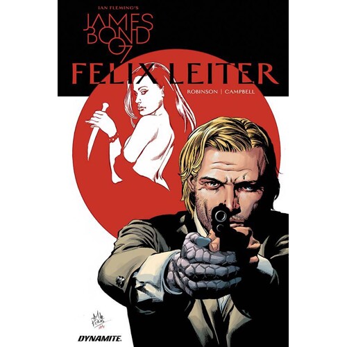JAMES BOND FELIX LEITER HC - James Robinson