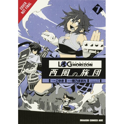 LOG HORIZON WEST WIND BRIGADE GN VOL 07 - Mamare Touno