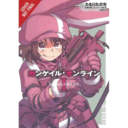 SWORD ART ONLINE ALTERNATIVE GUN GALE GN VOL 01 - Reki Kawahara