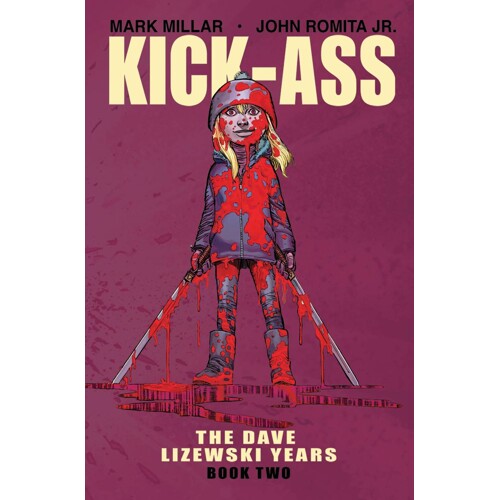 KICK-ASS DAVE LIZEWSKI YEARS TP VOL 02 (MR) - Mark Millar