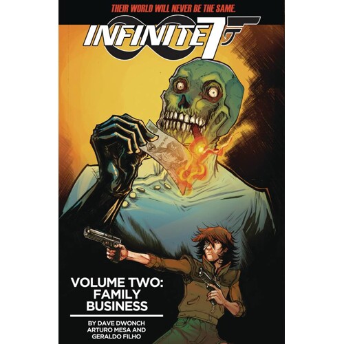 INFINITE SEVEN TP VOL 02 FAMILY BUSINESS - Dave Dwonch
