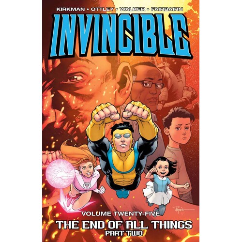 INVINCIBLE TP VOL 25 END OF ALL THINGS PART 2 (MR) - Robert Kirkman