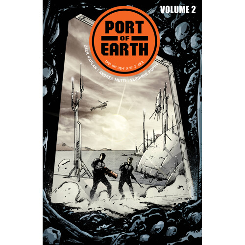 PORT OF EARTH TP VOL 02 - Zack Kaplan
