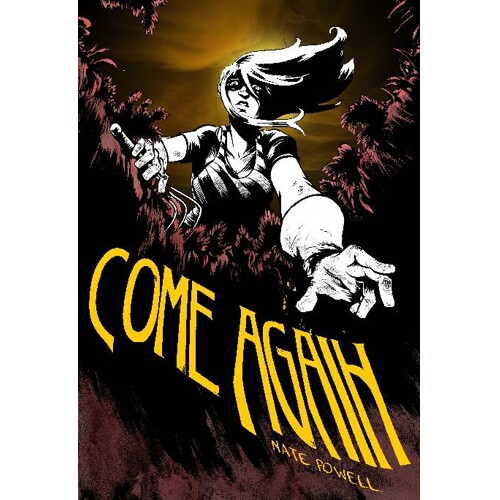 COME AGAIN HC - Nate Powell