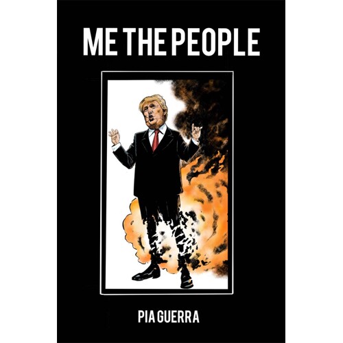 ME THE PEOPLE HC - Pia Guerra