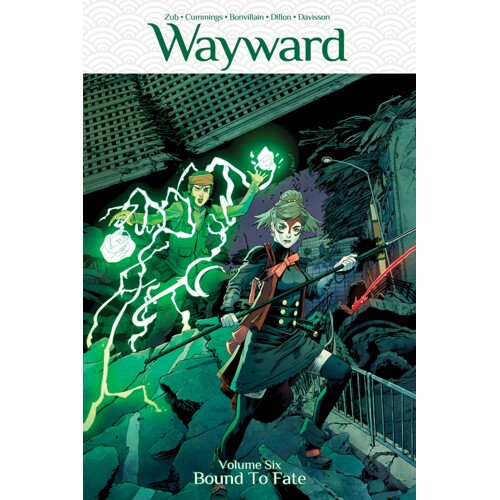 WAYWARD TP VOL 06 BOUND TO FATE (MR) - Jim Zub