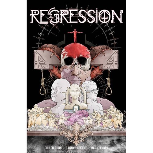 REGRESSION TP VOL 03 (MR) - Cullen Bunn
