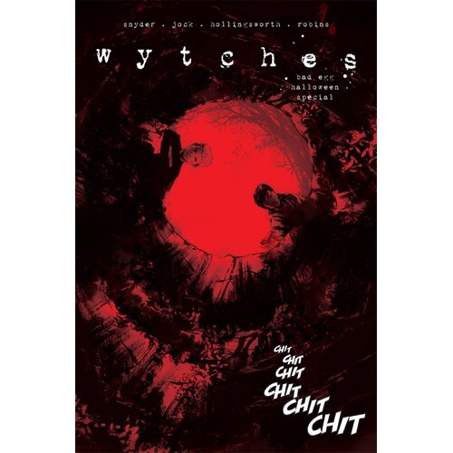 WYTCHES BAD EGG HALLOWEEN SPEC (ONE-SHOT) (MR) - Scott Snyder