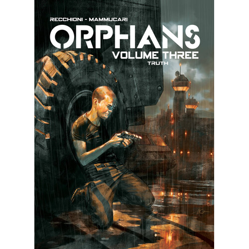 ORPHANS GN VOL 03 TRUTH - Roberto Recchioni