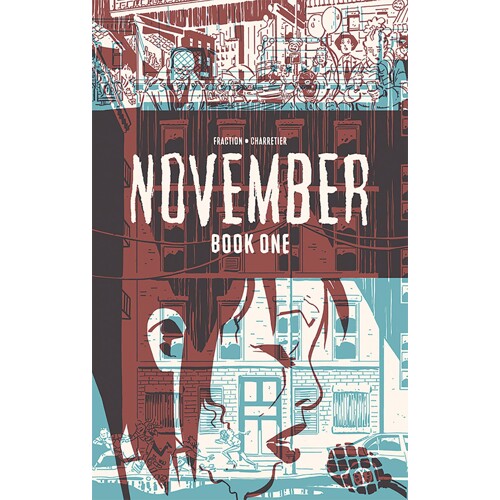NOVEMBER HC VOL 01 (OF 3) (MR) - Matt Fraction