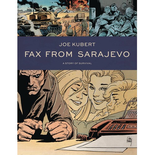 FAX FROM SARAJEVO TP NEW EDITION - Joe Kubert