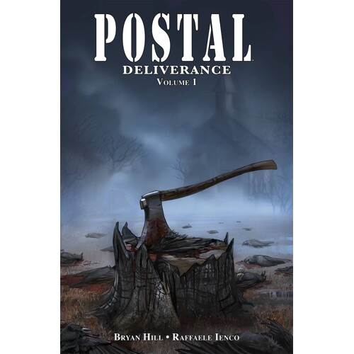 POSTAL DELIVERANCE TP VOL 01 (MR) - Bryan Edward Hill
