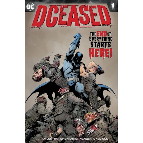 DCEASED #1 až 6 (OF 6) + DCEASED A GOOD DAY TO DIE #1