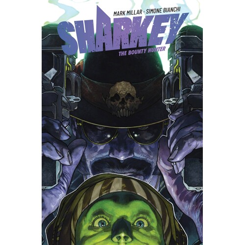 SHARKEY BOUNTY HUNTER TP - Mark Millar