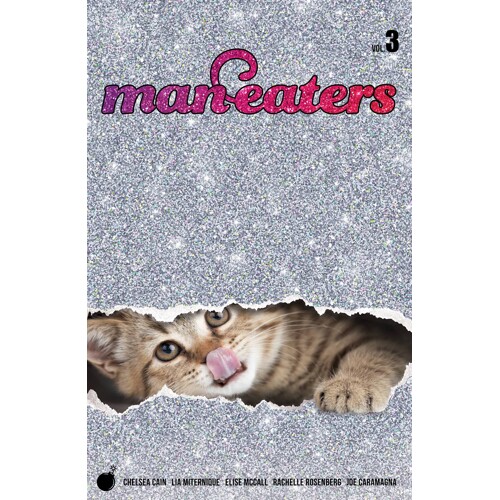 MAN-EATERS TP VOL 03 - Chelsea Cain