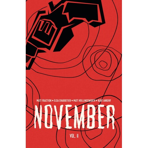 NOVEMBER HC VOL 02 (OF 3) (MR) - Matt Fraction