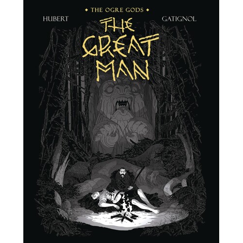 OGRE GODS HC VOL 03 GREAT MAN (MR) - Hubert