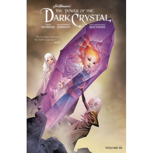 JIM HENSON POWER OF DARK CRYSTAL TP VOL 03 - Si Spurrier, Philip Kennedy Johnson