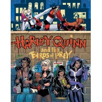 HARLEY QUINN & THE BIRDS OF PREY HUNT FOR HARLEY HC  - AMANDA CONNER and JIMMY PALMIOTTI