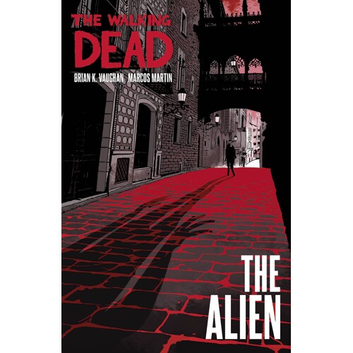WALKING DEAD ALIEN HC (MR) - Brian K. Vaughan
