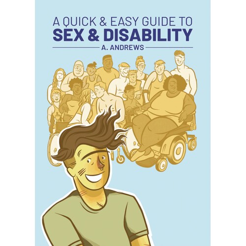 QUICK & EASY GUIDE TO SEX & DISABILITY GN (MR) - A. Andrews