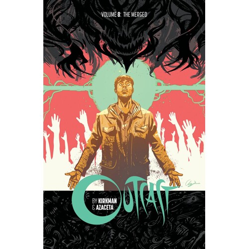 OUTCAST BY KIRKMAN & AZACETA TP VOL 08 (MR) - Robert Kirkman
