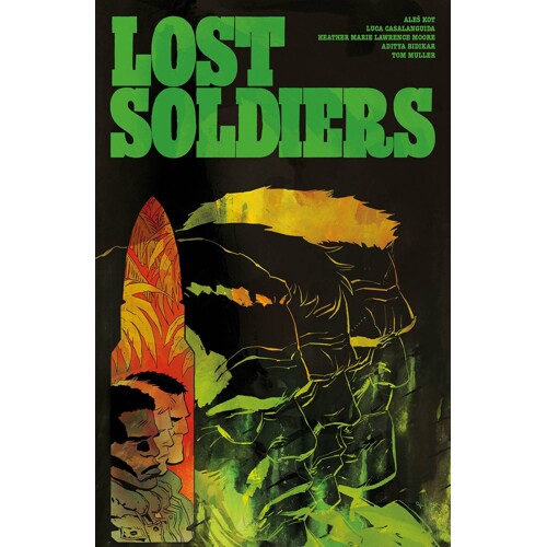 LOST SOLDIERS TP - Ales Kot
