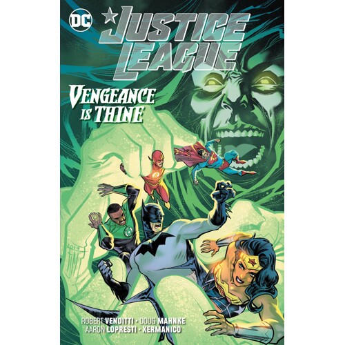 JUSTICE LEAGUE VENGEANCE IS THINE TP