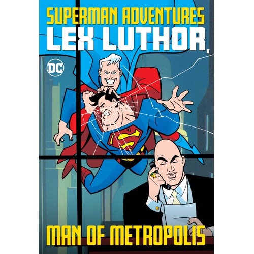 SUPERMAN ADVENTURES LEX LUTHOR MAN OF METROPOLIS TP