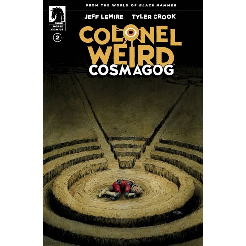 COLONEL WEIRD COSMAGOG #2 (OF 4) CVR A CROOK - Jeff Lemire