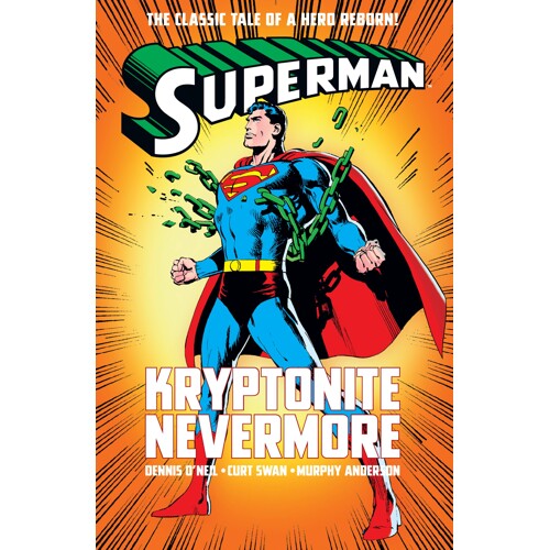 SUPERMAN KRYPTONITE NEVERMORE HC