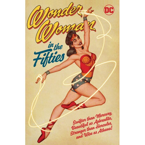 WONDER WOMAN IN THE FIFTIES TP