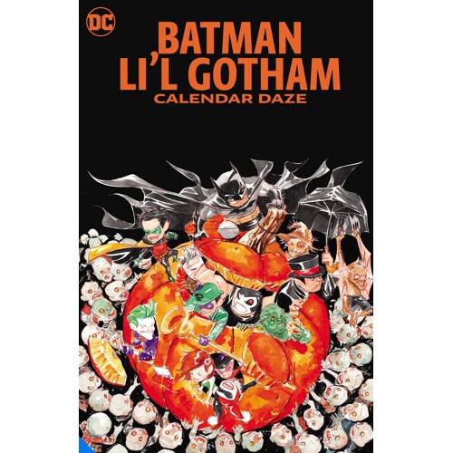 BATMAN LIL GOTHAM CALENDAR DAZE TP - DUSTIN NGUYEN AND DEREK FRIDOLFS