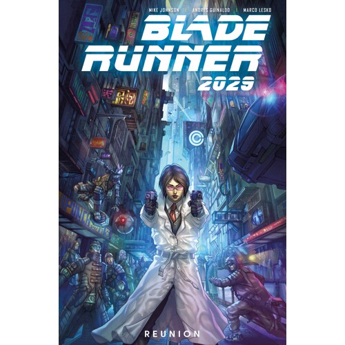 BLADE RUNNER 2029 TP VOL 01 REUNION - Mike Johnson
